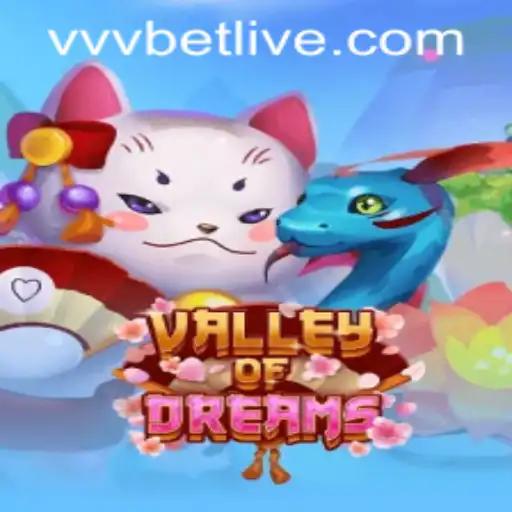 Discover Valley of Dreams: A Captivating Gaming Experience